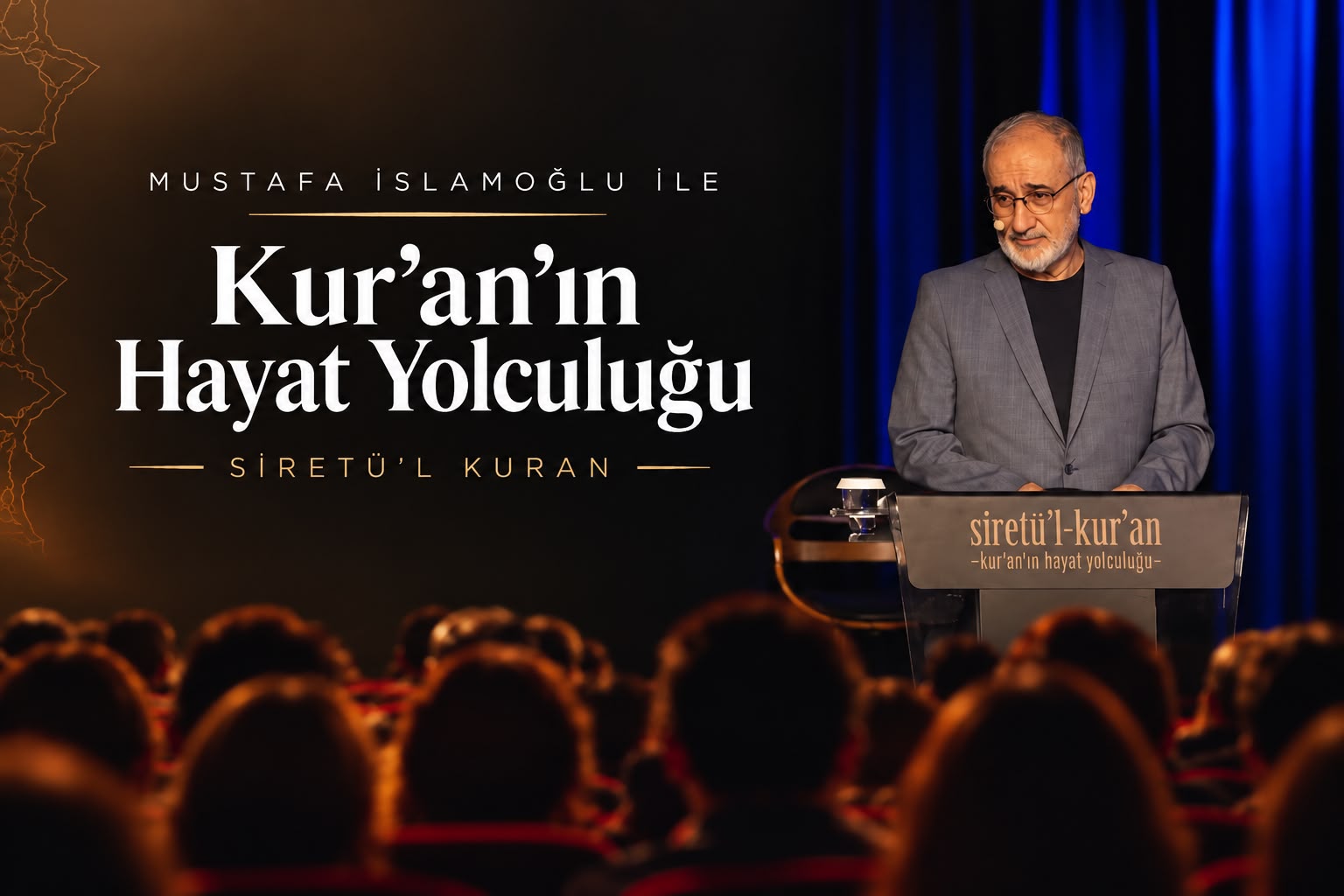 Siretü'l Kur'an - Mustafa İslamoğlu
